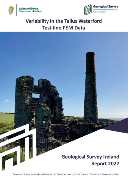 Cover page of Variability in the Tellus Waterford Test-line FEM Data Report